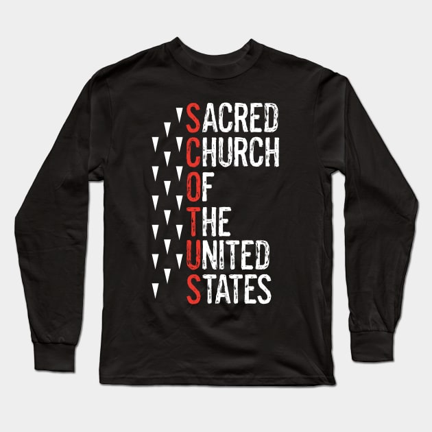 Supreme Court Sacred Church Of The United States SCOTUS Women's Body Pro Choice Rights Long Sleeve T-Shirt by egcreations